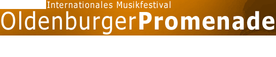 14. Internationales Musikfestival - Oldenburger Promenade 05. - 13. Juni 2010